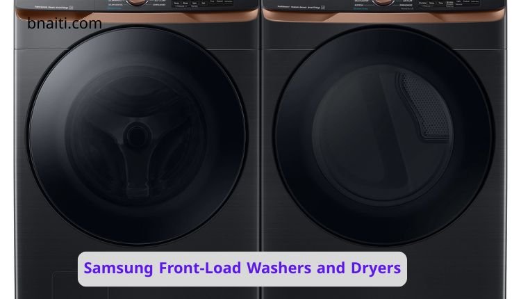 Samsung Front-Load Washers and Dryers